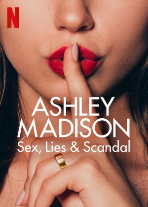 Ashley Madison: Tình dục, lừa dối và bê bối