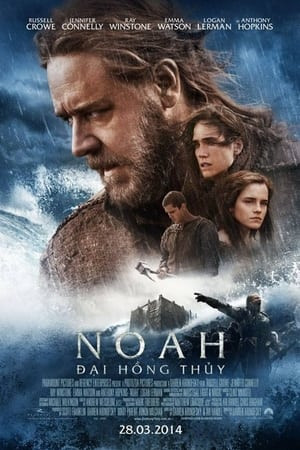 Noah: Đại hồng thủy