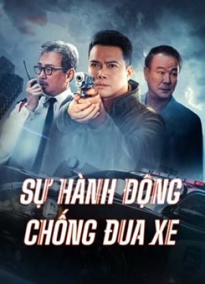 Hành Động Chống Đua Xe