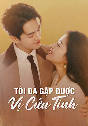 Tôi Có Thể Gặp Được Vị Cứu Tinh